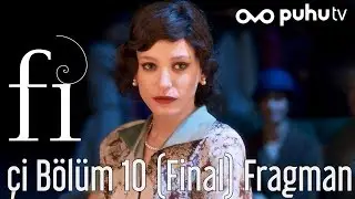 Fi 2. Sezon &Ccedil;İ 10. B&ouml;l&uuml;m (Final) Fragman
