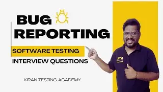 Bug Reporting Interview Question - Manual testing Real time Interview Questions - Automation testing