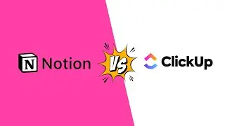 Notion vs ClickUp: Which Note-Taking App is Best in 2025?