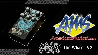 Matthews Effects The Whaler V2 Fuzz Pedal - American Musical Supply