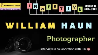 Inwertive : William Haun _ photographer