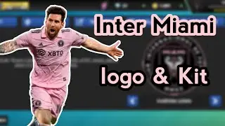 💥KIT & LOGO INTER MIAMI 2023 DLS23💥