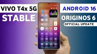 Vivo T4x OriginOS 6 Official Update | Android 16 Stable Update | Features & Release Date #vivot4x