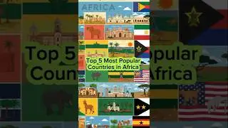 Top 5 Most Popular Countries in Africa #shorts #africa
