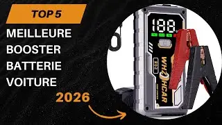 TOP 5 Meilleure Booster Batterie Voiture 2026 - Les Booster Batterie Modèles
