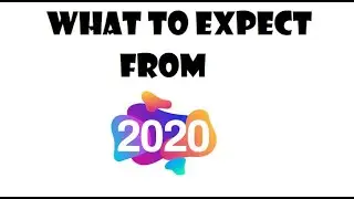 What To Expect In 2020 From Now | LAVAtech teaser