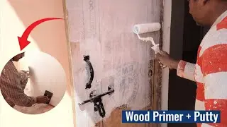 Flash Door ko Paint Kaise Karen | Asian Paints Wood Primer how to use