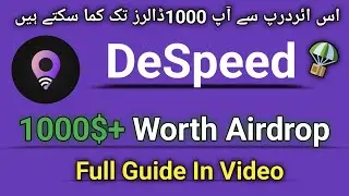 DeSpeed Free Airdrop | 1000$+ Free Airdrop | De Speed Complete Guide | SM NIZ