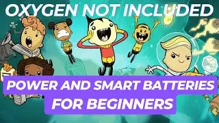 POWER GRIDS and SMART BATTERIES for BEGINNERS in Oxygen Not Included - Most Overpowered Building?