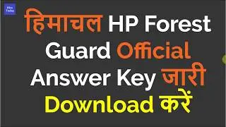 HP Forest Guard Official Answer Key 2019 | Forest Guard Answer Key Himachal HP