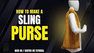 Sling Purse Tutorial For Addi 46 or Sentro 48 | Circular Knitting Machine