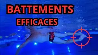 Des BATTEMENTS EFFICACES pour PROGRESSER en CRAWL (sans avoir &agrave; faire de s&eacute;ries en JAMBES)