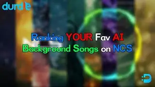 Ranking YOUR Fav AI Background Songs on NCS | 100 Subs Specials (3...)