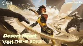 Desert Heart - Veil Theme Song Official Hyper Front (Link Download in Description)