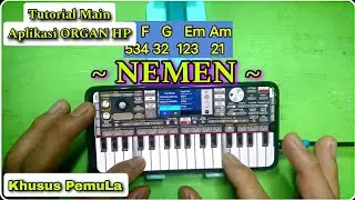 Tutorial PEMULA Lengkap &bull; Cara Main Lagu NEMEN ManuaL ORG 2024