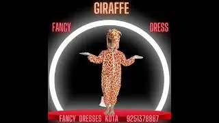 Best Giraffe Fancy Dress on Rent in Kota | Best Fancy Dress on Rent | Call- 9251378887