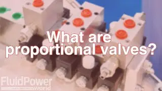 What are proportional valves?