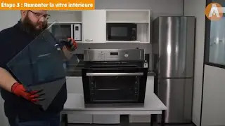 Comment changer la vitre intérieure sur un four ?