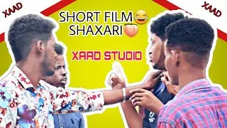 SHORT FILM - SHAXARI - BY XAAD STUDIO