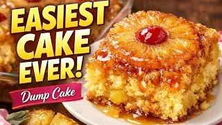 Easy Pineapple Upside Down Dump Cake Recipe | 3-Ingredient Quick Dessert