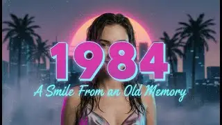 Назад в 1984 &mdash; Улыбка из старого воспоминания | Retrowave &bull; Synthwave &bull; Летние ночи