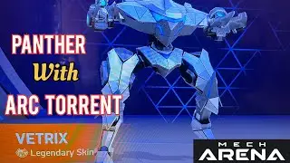 ARC Torrent 12 - ARC Torrent 10 - Panther - Mech Arena