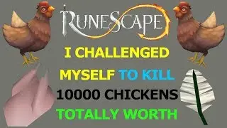 Challenged Myself to Kill 10000 Chickens (Surprisingly Good Money Maker) | [Moehawkman - RuneScape3]