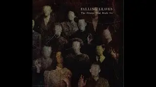 FALLING LEAVES &ndash; Official Album Promo Video