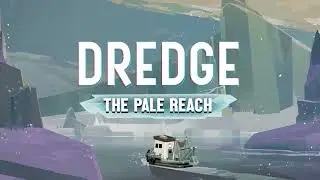 Dredge OST (DLC) - The Ceaseless Heart