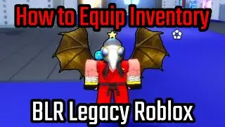 How to Equip Emotes, Style Skins, Cards and Goal Effects From Inventory in BLR Legacy Roblox
