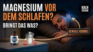 Magnesium vor dem Schlafen | Was bringt&acute;s | Wie viel | Wann?