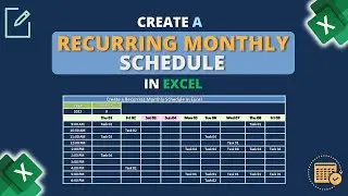 Create Recurring Monthly Schedule Template in Excel