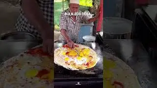 BIG Batch of Bulk Egg Dosa?#youtubeshorts #trending #viral #streetfood #shorts #ytshorts