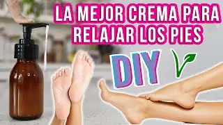 CREMA PARA PIES CANSADOS - DIY - REFRESCA Y RELAJA - Mixi