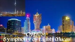 NIGHT SYMPHONY LIGHTS AT SEASIDE MACAU  #CNY2024Lights #MacauTower #MacauChina #SeasideMacao