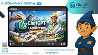 Chat Gpt para Arquitectos. El asistente para gesti&oacute;n y fiscalidad