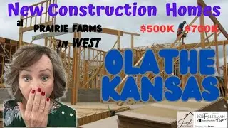 NEW CONSTRUCTION HOMES OLATHE $500K - $700K |  OLATHE KS LIVING | KANSAS CITY SUBURBS | REECENICHOLS