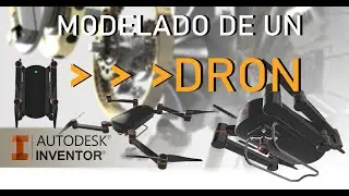 MODEALDO / DISEÑO DE UN DRON, TUTORIAL EN INVENTOR