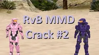 Red Vs. Blue | MMD | Crack! #2