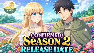 Even Given the Worthless Appraiser Class Season 2 | Muse India Release Date & Update!