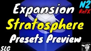 Refx Nexus 2 | Stratosphere 2 | Presets Preview