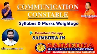 TS COMMUNICATION CONSTABLE || SYLLABUS || MARKS WEIGHTAGE || SAIMEDHA KOTI