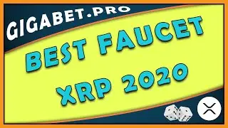 HOW TO WIN RIPPLE ? BEST FAUCET XRP 2020