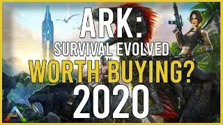 Is ARK: Survival Evolved worth buying in 2020? An honest review.