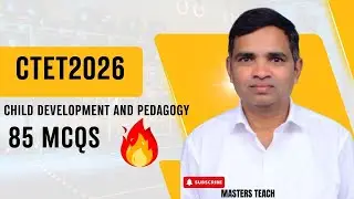 CTET CDP 85 Important MCQs | Child Development & Pedagogy | Paper 1 & 2
