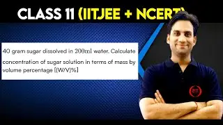 40 g sugar dissolved in 200 mL water. Calculate concentration of sugar solution in terms of mass by