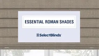 Essential Roman Shades from SelectBlinds.com