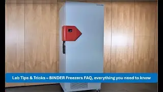 LAB TIPS & TRICKS: BINDER Freezers FAQ, everything you need to know ❄️