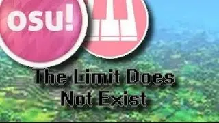 Osu! [FR] - The Limit Does Not Exist