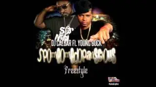 DJ Caesar Ft. Young Buck -  SpottieOttieDopaliscious